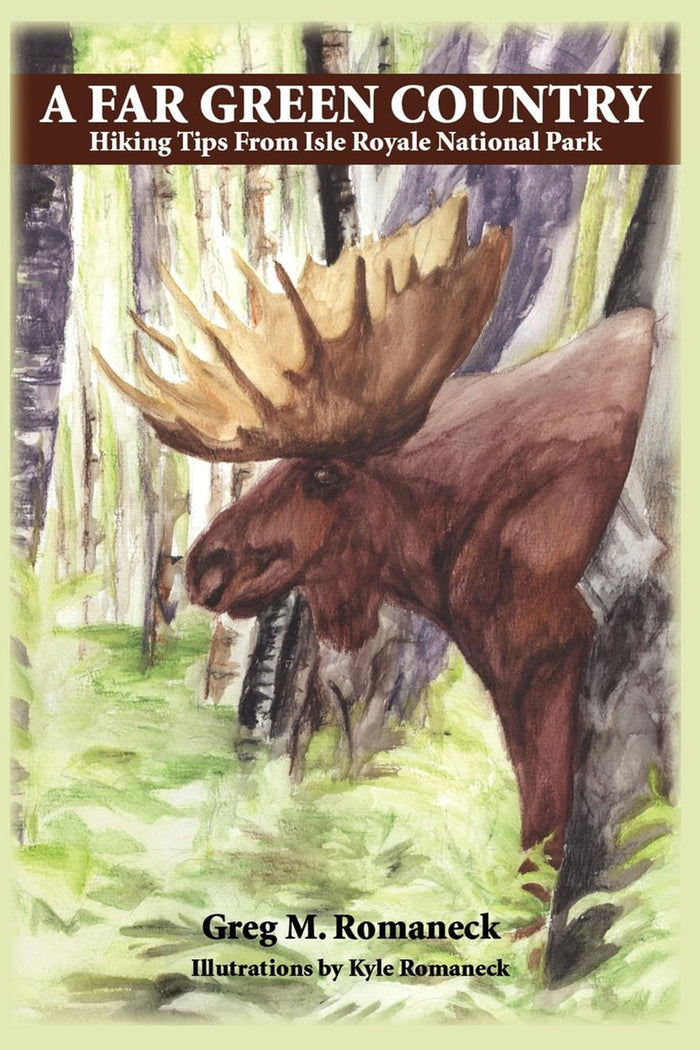 A Far Green Country: Hiking Tips from Isle Royale National Park