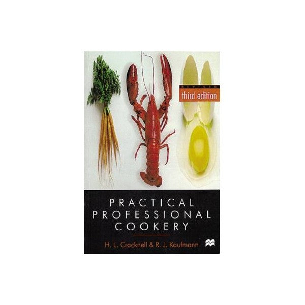 Practical Professional Cookery - Cracknell & Kaufmann
