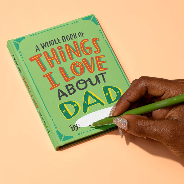 About Dad Fill in the Love Journal