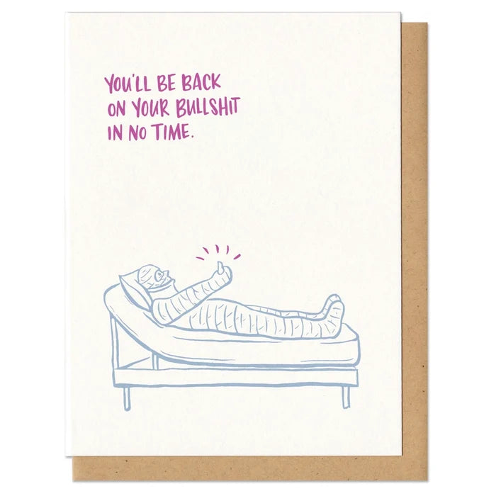 Bullshit Get Well Card