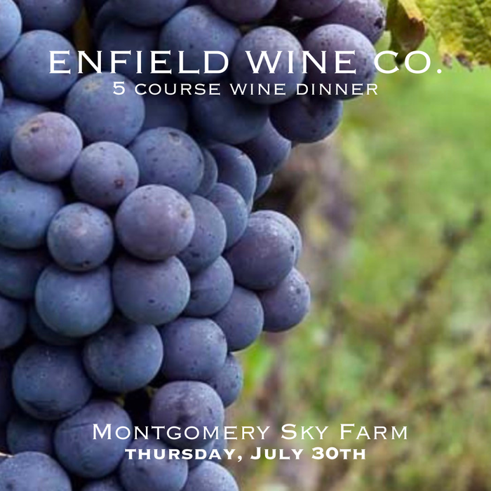 Enfield Wine Co. Dinner with Founder & Winemaker John Lockwood | Thursday, July 30, 2026
