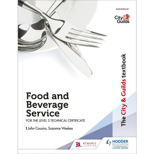 Food & Beverage Service For The Level 2 Technical Certificate