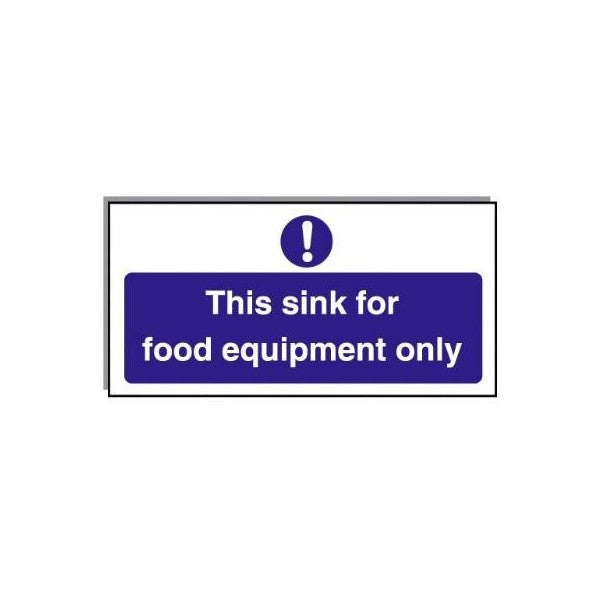 Food Hygiene Sign This Sink For Food Equipment Only 10cm x 20cm