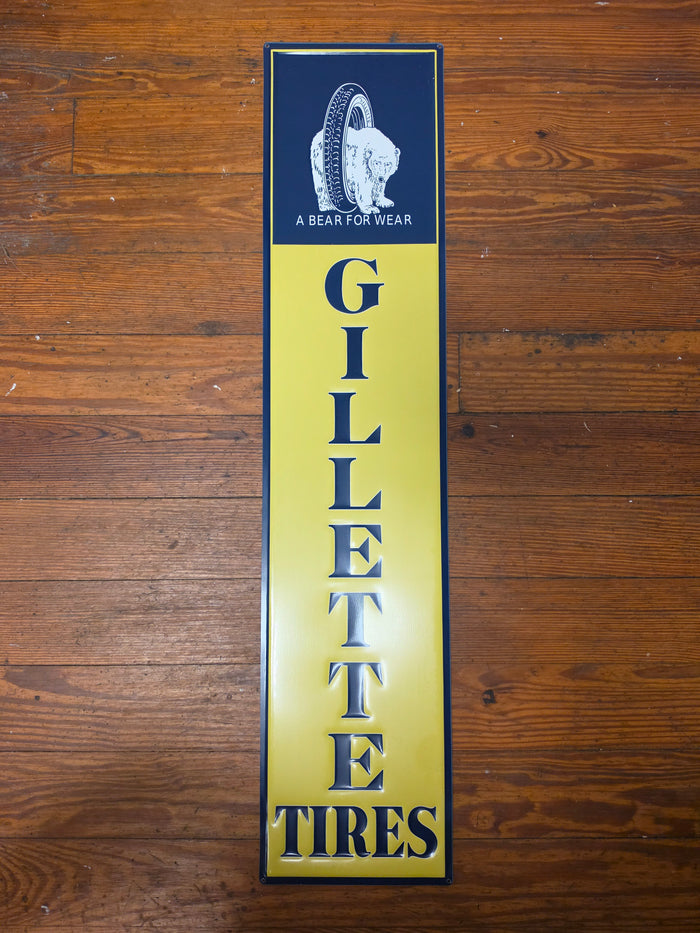 Gillette Tires A Bear For  Wear metal sign