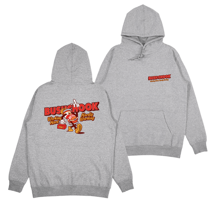 Hardly Working Hoodie Grey Hoodie Bush Chook