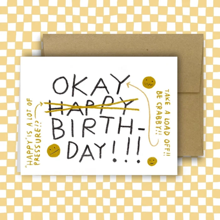 Okay Birthday Card