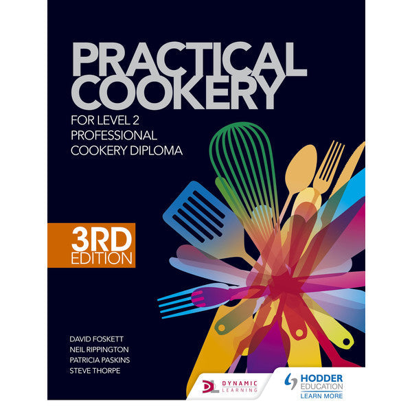 Practical Cookery For The Level 2 Professional Cookery Diploma 3Rd Edition