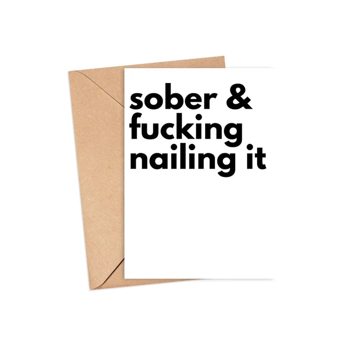 Sober & Nailing It Card