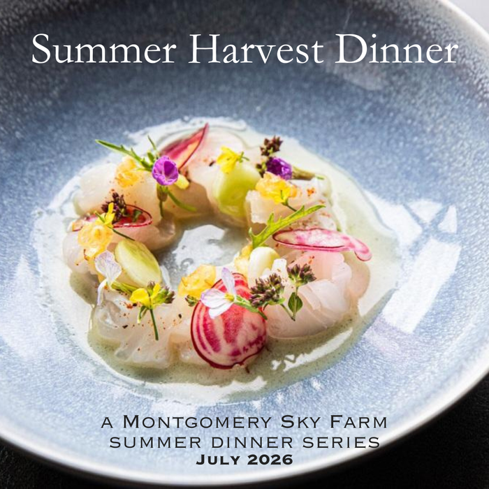 Summer Harvest Dinner -  Sunday, July 26, 2026
