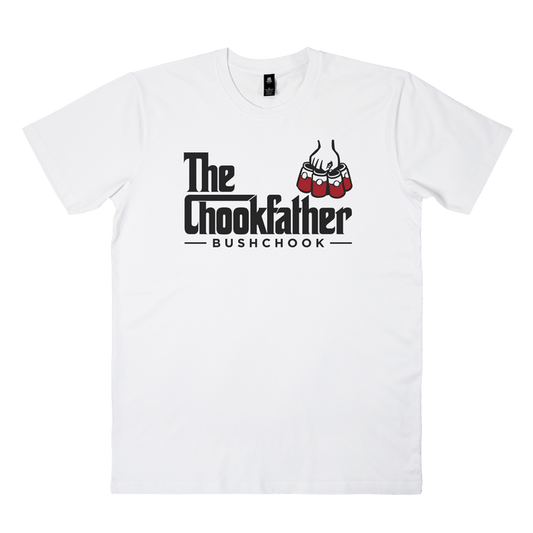 The Chookfather Tee White T-Shirt Bush Chook