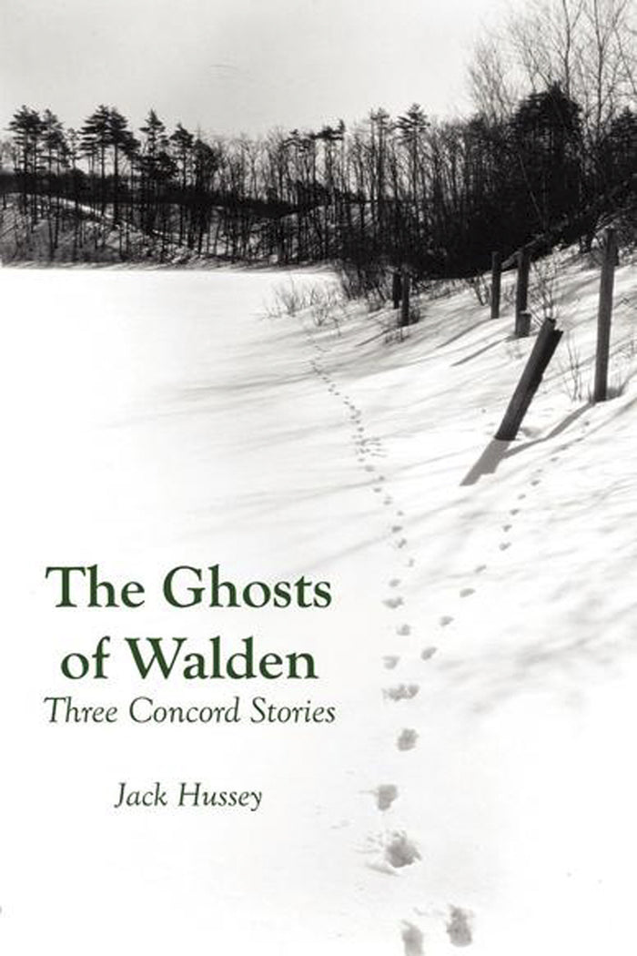 The Ghosts of Walden: Three Concord Stories