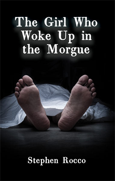 The Girl Who Woke Up in the Morgue